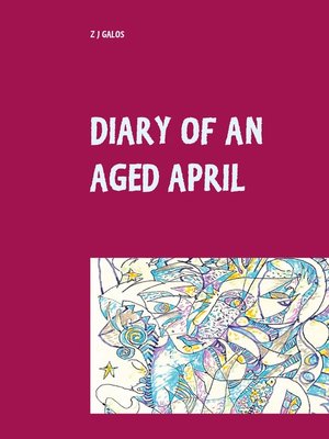 cover image of Diary of an Aged April